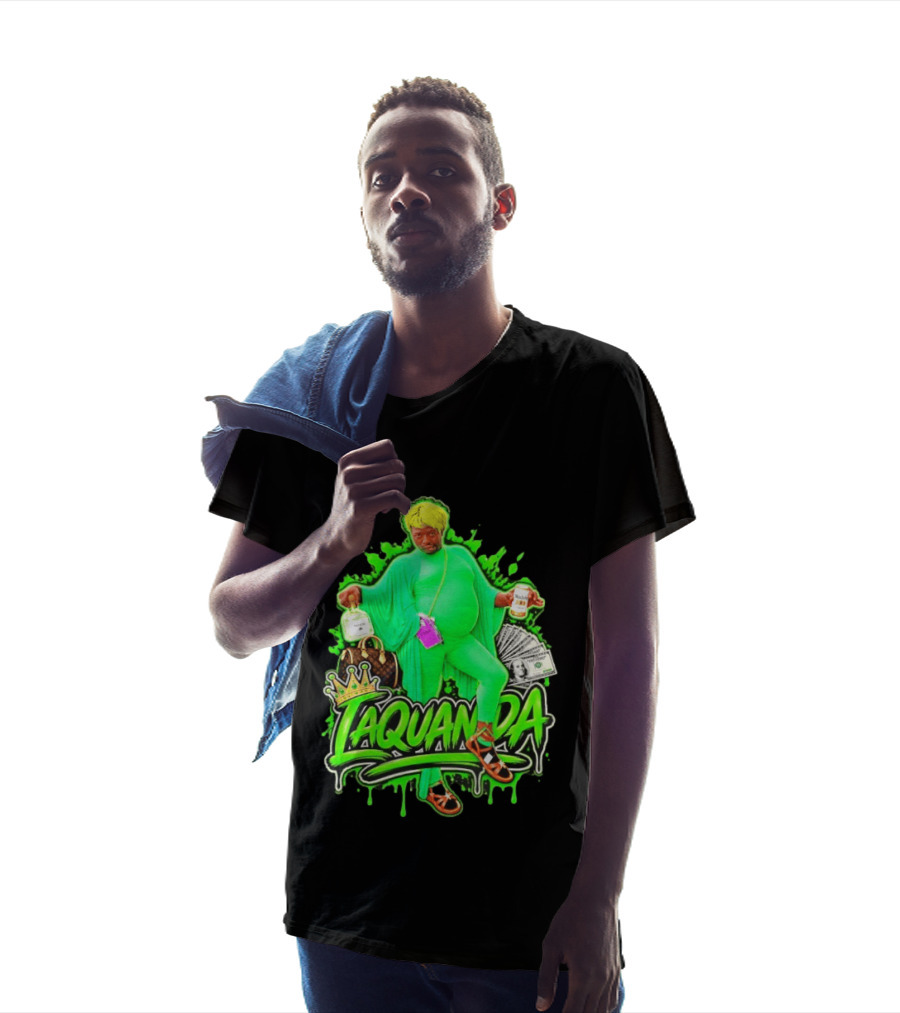 Laquanda Crown Cash And Drink Camo Green Style Badass T-Shirt