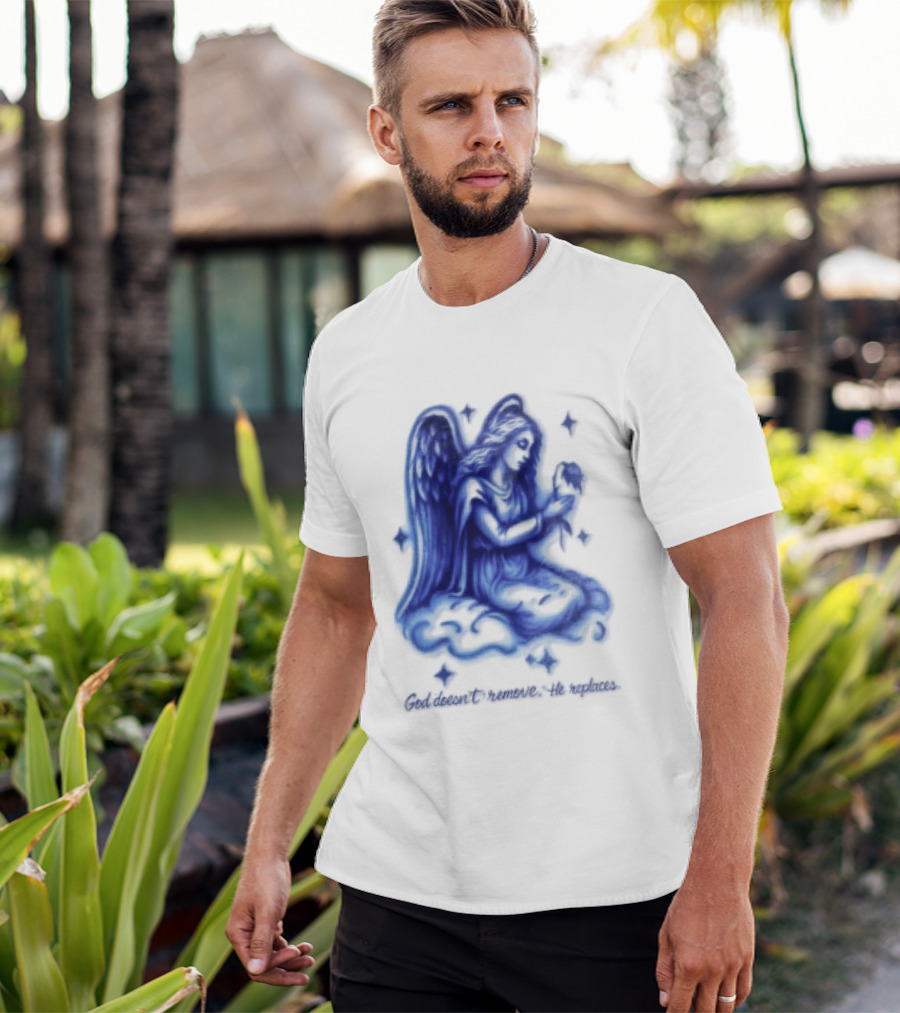 Angel Kneeling On Cloud Holding Flower God Does Not Remove He Replaces T-Shirt