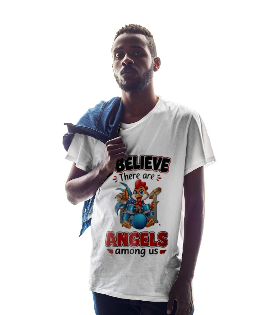 I Believe There Are Angels Among Us Rooster Playing Blue Drum Kit T-Shirt
