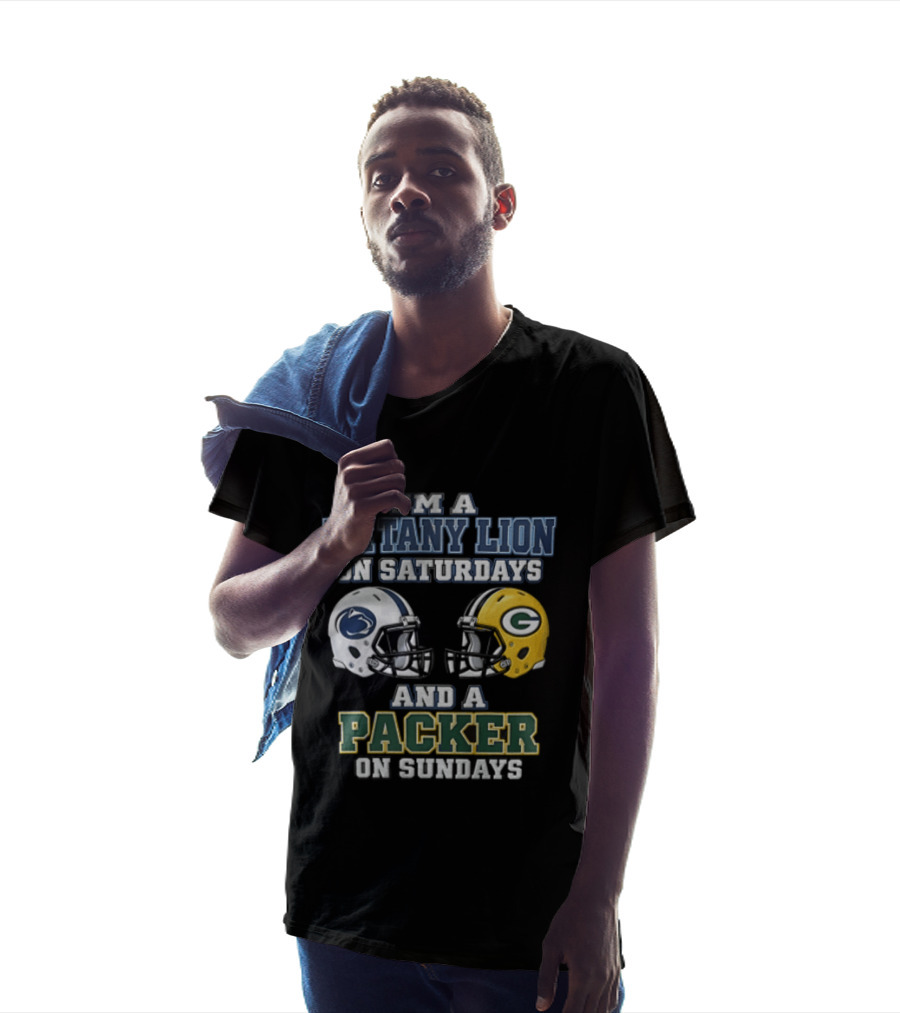 I'm A Nittany Lion On Saturdays And A Packer On Sundays Football Fans T-Shirt
