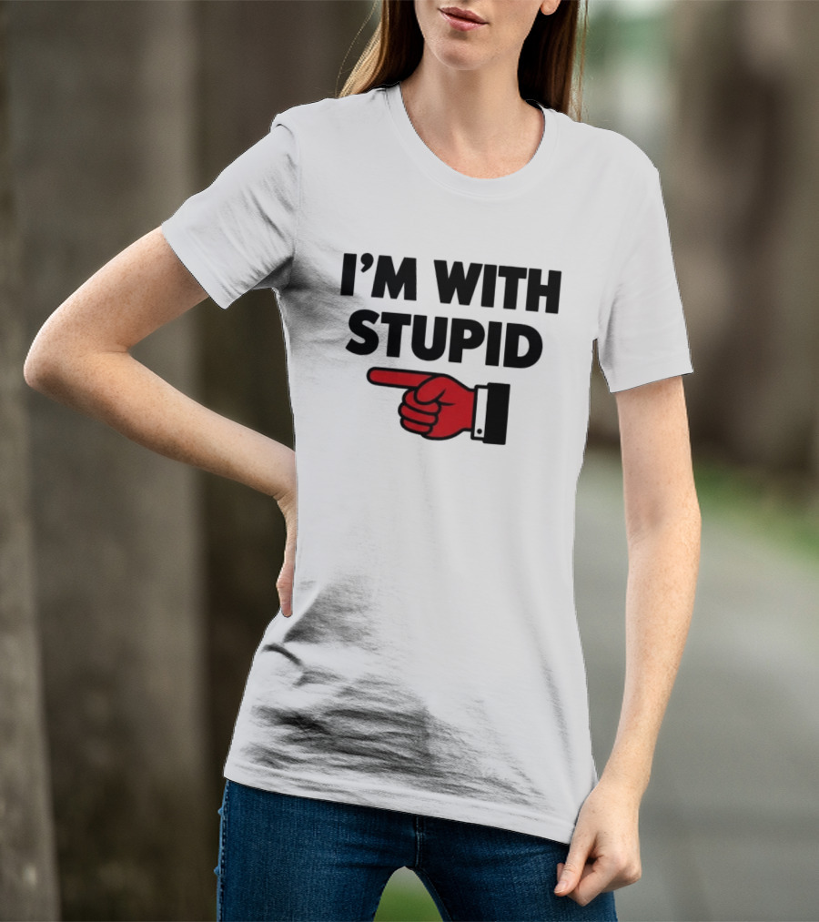 I'm With Stupid Red Foam Finger Gesture T-Shirt