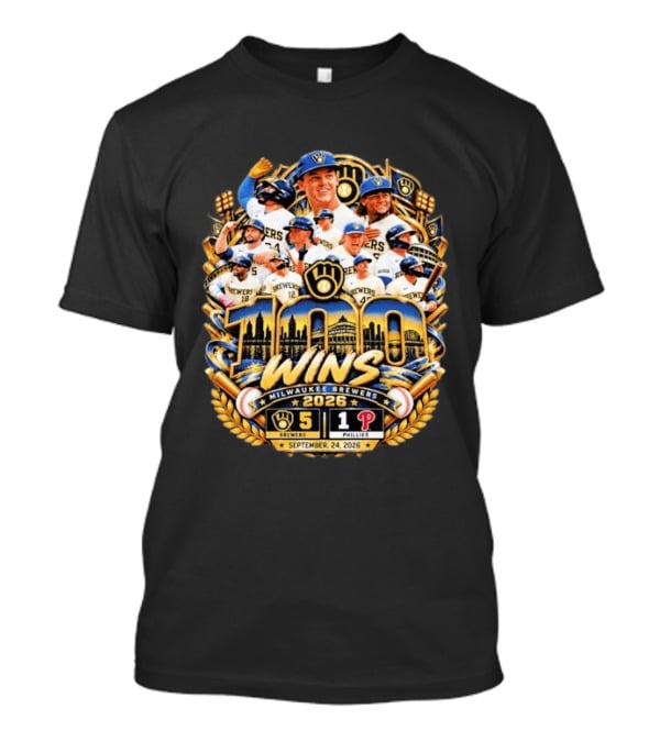Milwaukee Brewers 100 Wins Celebration Vs Philadelphia Phillies September 24 2026 T-Shirt