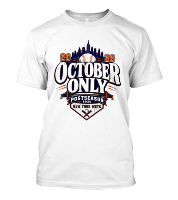 New York Mets 2026 October Only MLB Postseason City Skyline T-Shirt