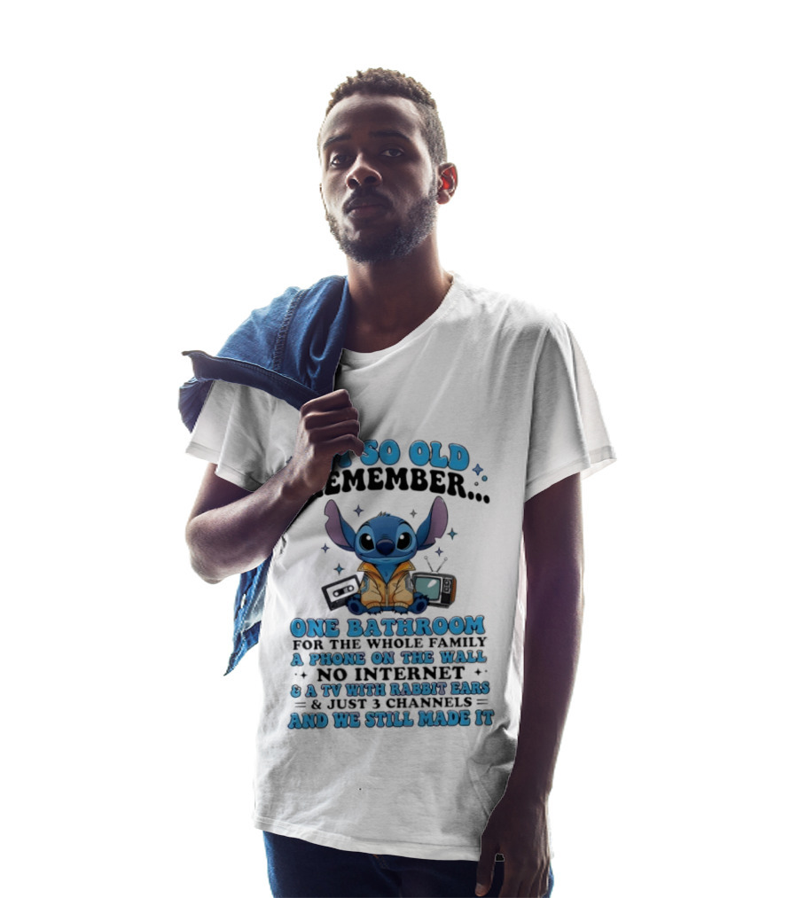 I'm So Old I Remember Stitch Nostalgia No Internet One Bathroom Phone On The Wall TV With Rabbit Ears T-Shirt