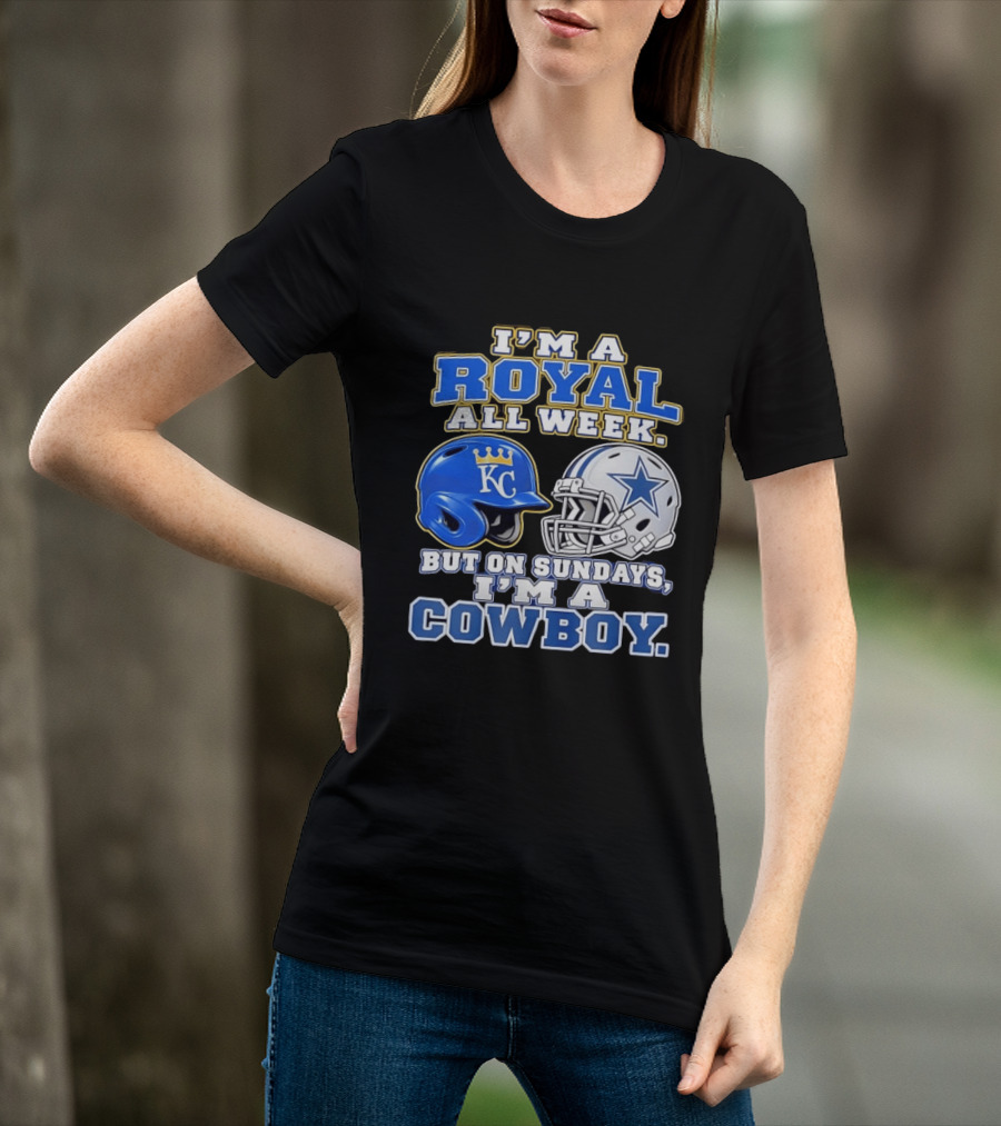I'm A Royal All Week KC Helmet And Sundays Cowboy Star Helmet T-Shirt