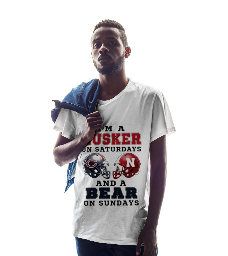 I'm A Husker On Saturdays And A Bear On Sundays Football Fan Gear T-Shirt