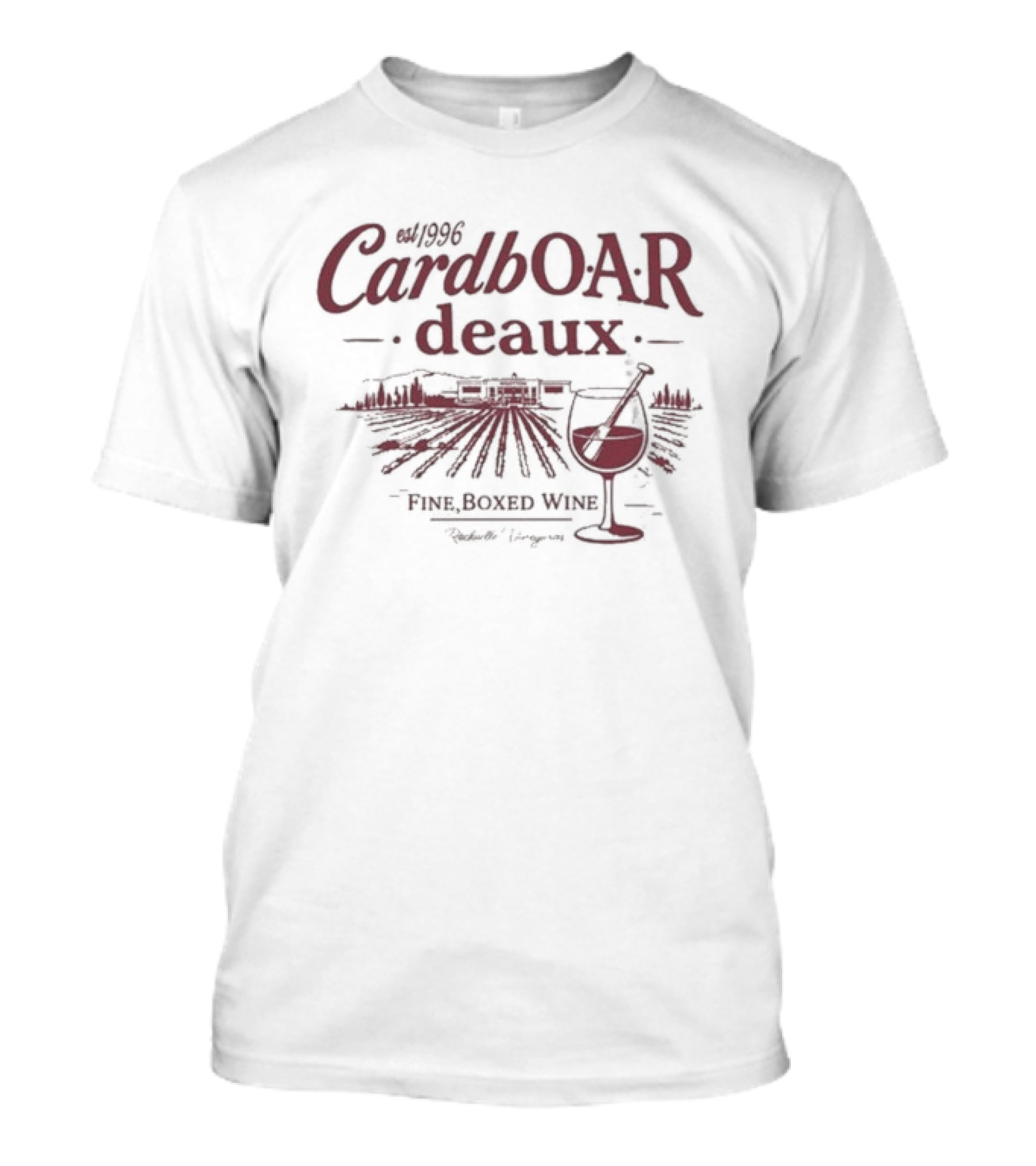 Oar Of A Revolution CardbOARdeaux Fine Boxed Wine Est 1996 Vintage Vineyard Scene T-Shirt