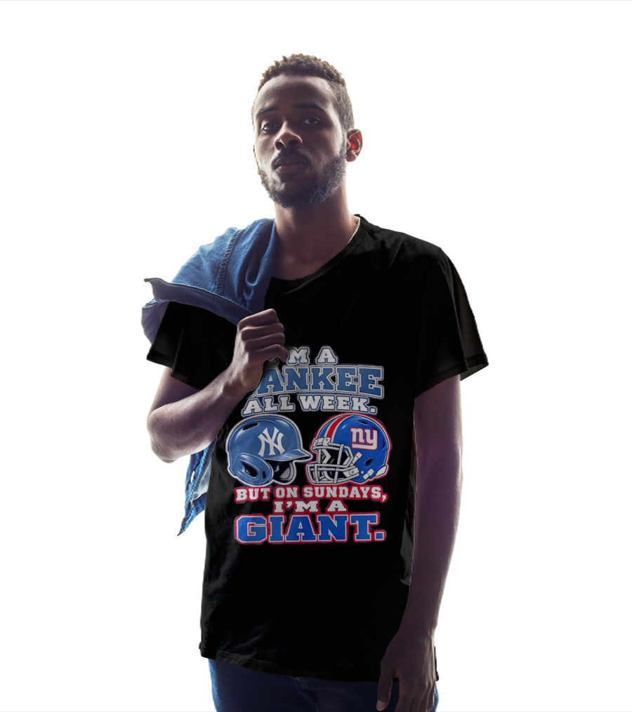 I'm A Yankee All Week But On Sundays I'm A Giant Helmet Fan T-Shirt