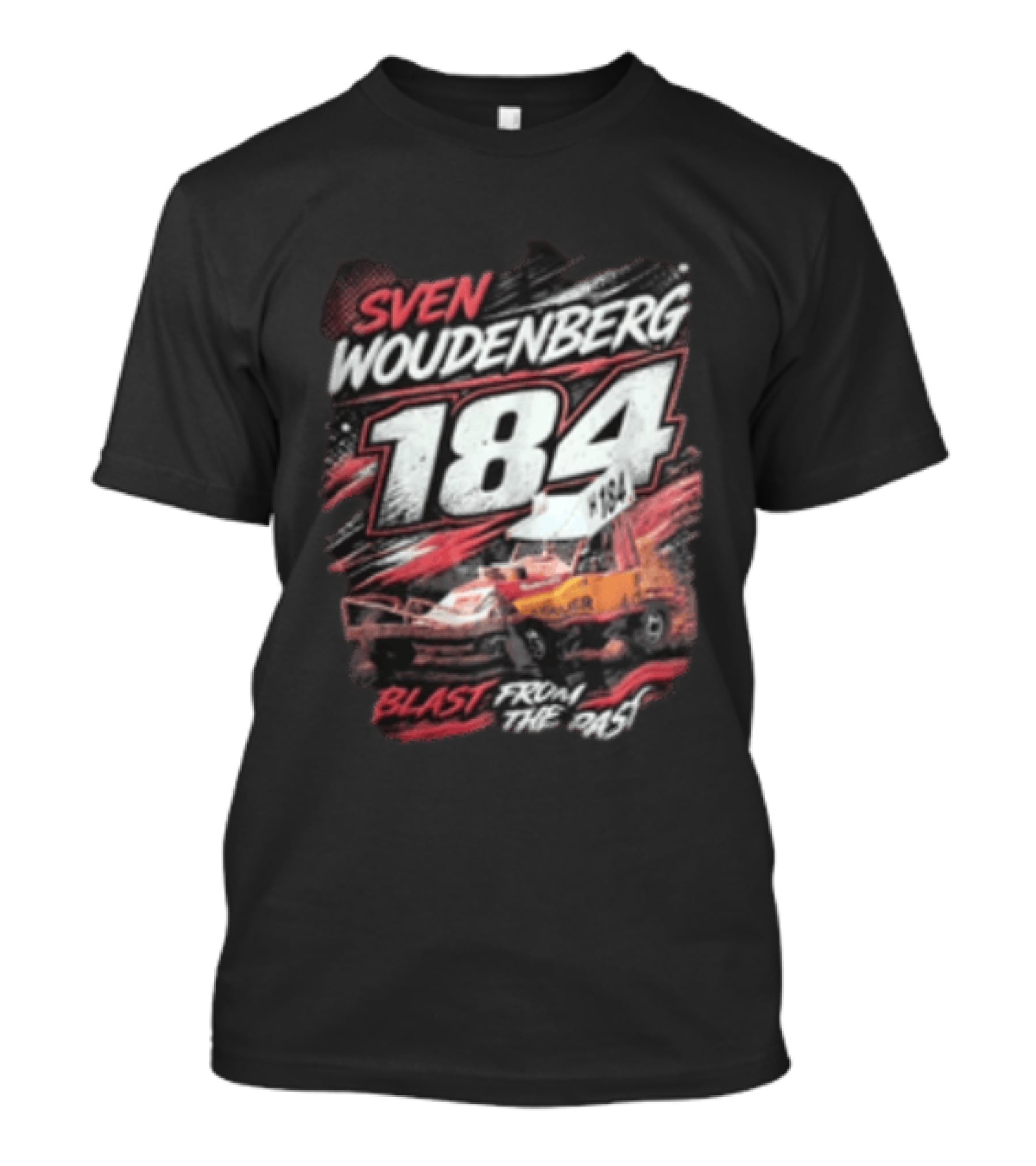 Sven Woudenberg 184 Blast From The Past Stock Car Racing Vehicle Dirt Track T-Shirt