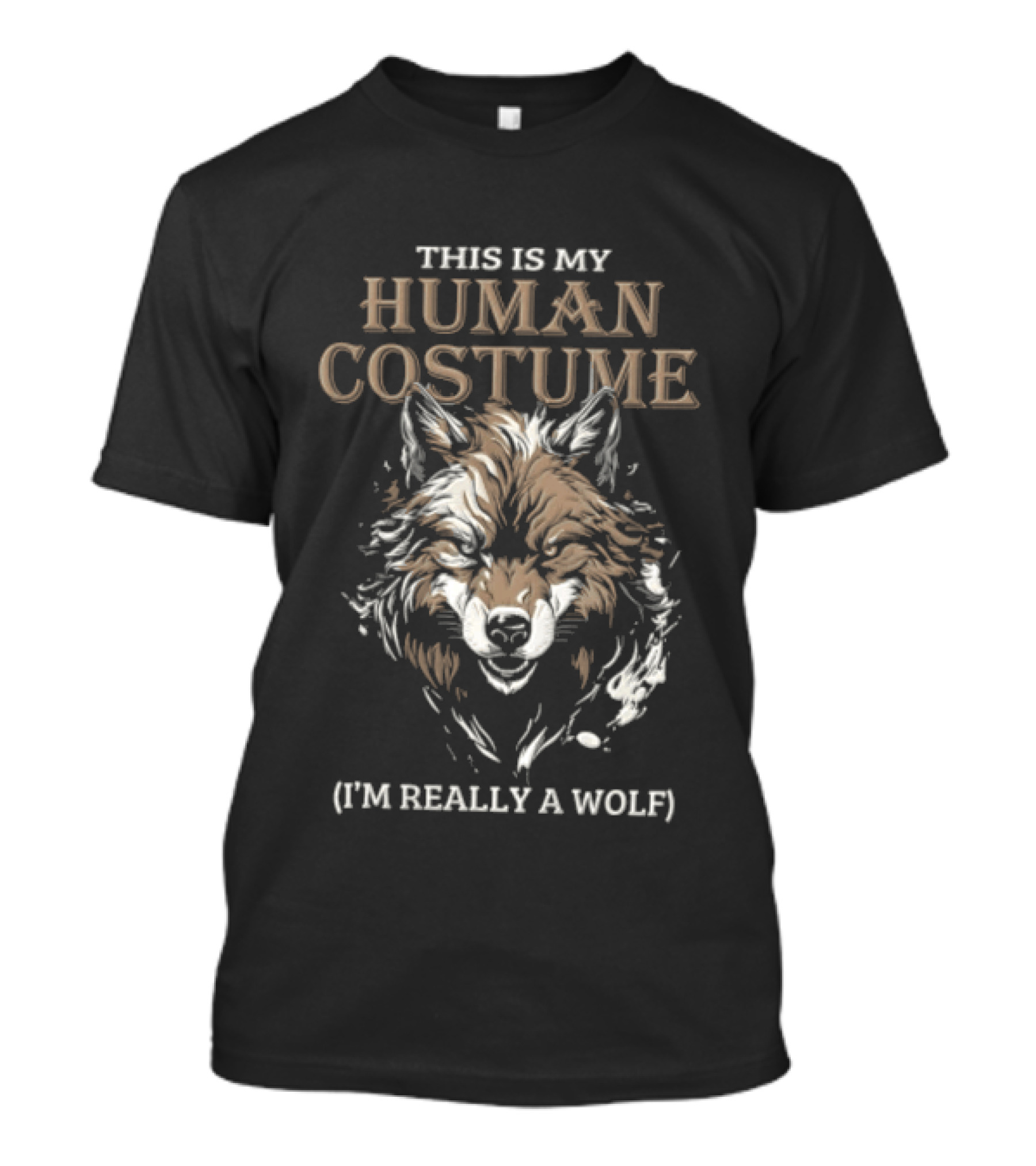 This Is My Human Costume I'm Really A Wolf Head T-Shirt