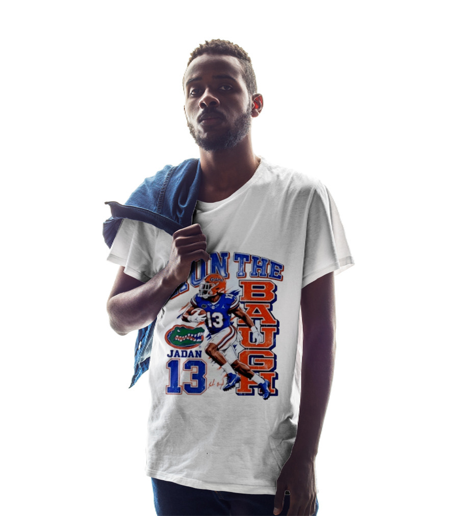 Run The Baugh Jadan 13 Florida Gators Football T-Shirt