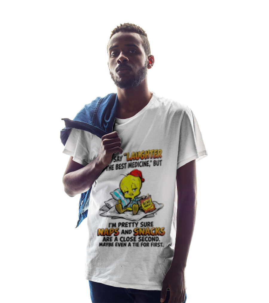 Tweety Laughter Best Medicine Naps Snacks Acme Sack Pillow T-Shirt