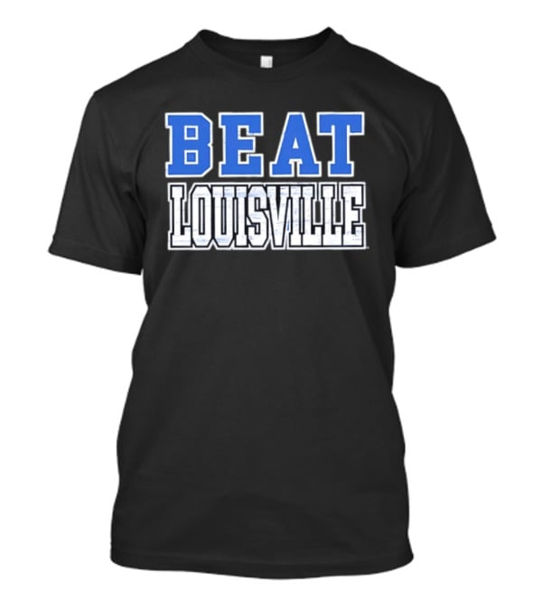 Beat Louisville Kentucky Wildcats NCAA 2026 T-Shirt
