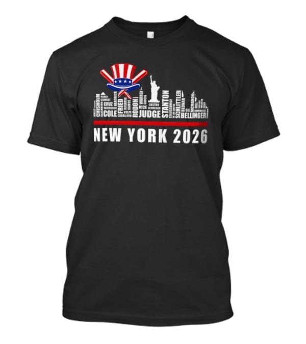 New York 2026 Yankees Baseball Skyline Statue Liberty Judge Rizzo Cabrera Torres T-Shirt