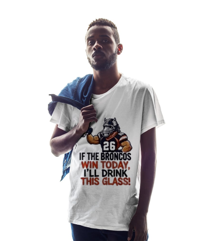 Denver Broncos Victory Celebration Drink This Beer Football Humor T-Shirt