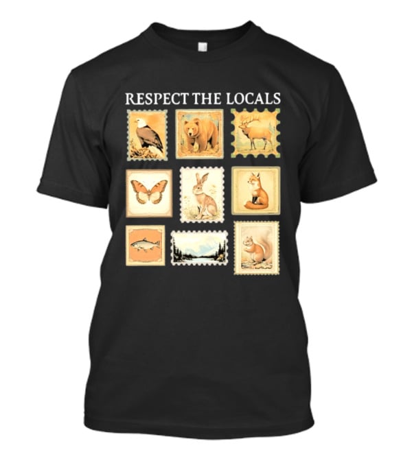 Respect The Locals Wildlife Stamp Collection With Bear Fox And Eagle T-Shirt