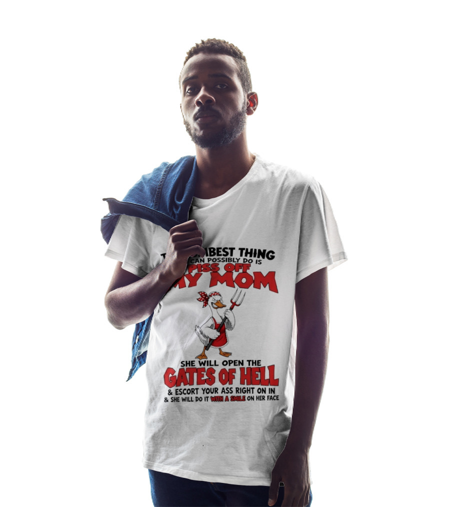 Piss Off My Mom Gates Of Hell Funny Angry Duck Mom T-Shirt
