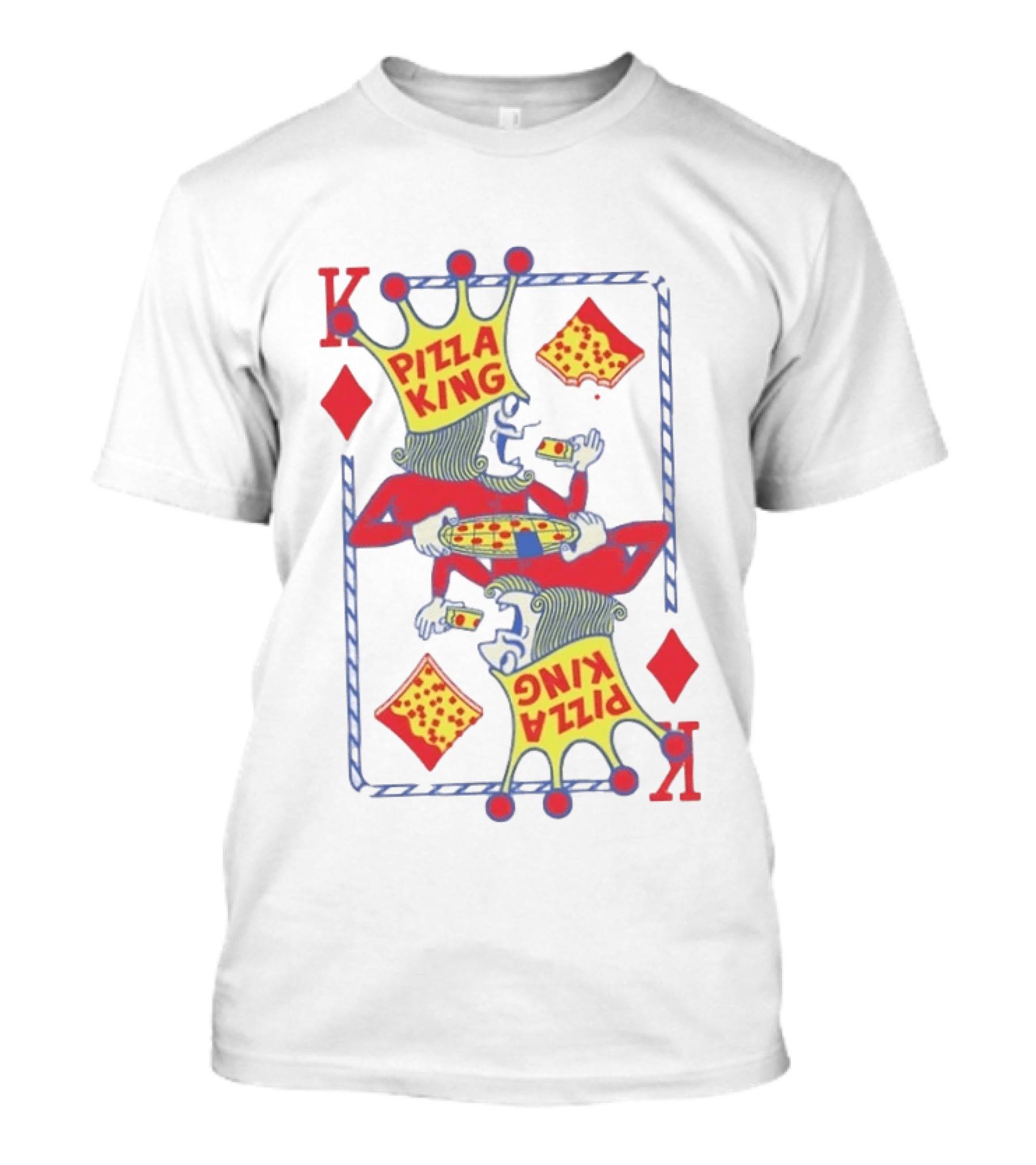 Pizza King Eating Pizza Playing Card K Diamonds T-Shirt