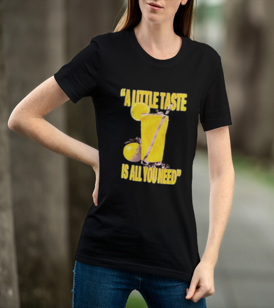 Louis Tomlinson Store Lemonade Black A Little Taste Is All You Need T-Shirt