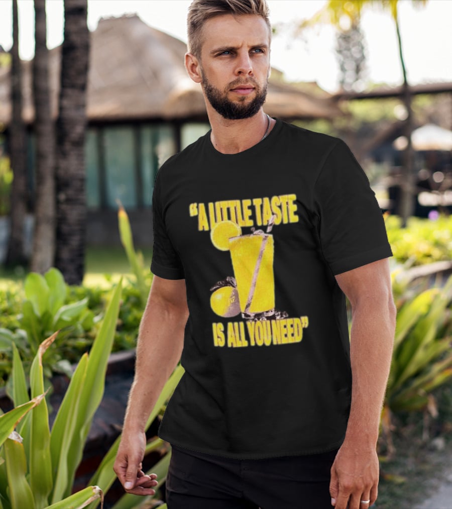 Louis Tomlinson Store Lemonade Black A Little Taste Is All You Need T-Shirt