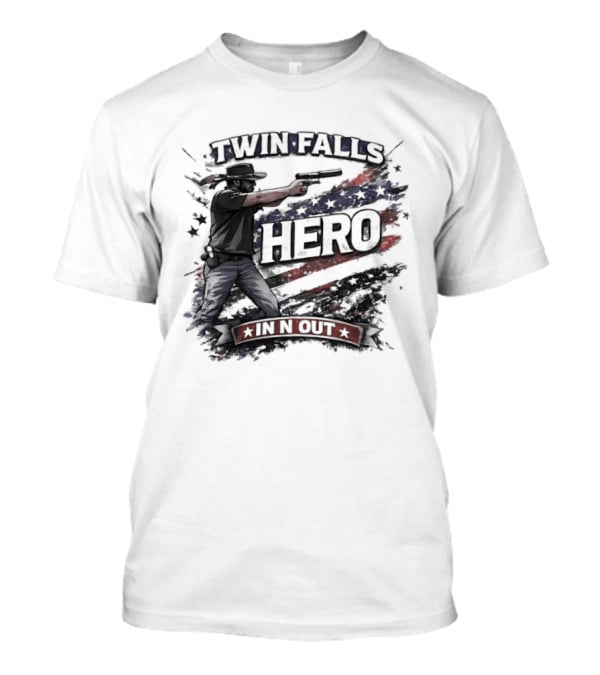 Twin Falls Hero In N Out American Flag Gunman T-Shirt