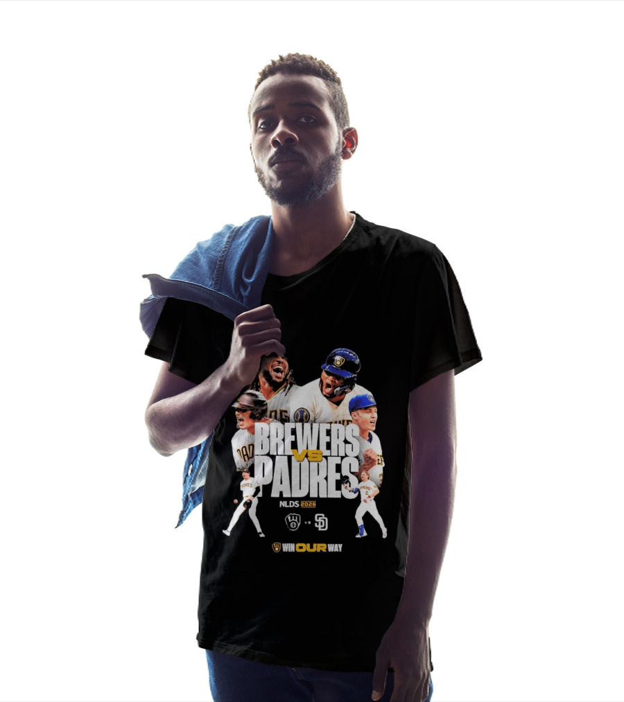 Brewers Vs Padres NLDS 2026 Win Our Way T-Shirt
