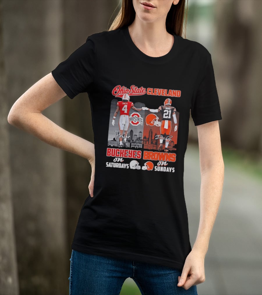 Ohio State Buckeyes Saturdays Cleveland Browns Sundays Ohio State Cleveland Smith Ward T-Shirt