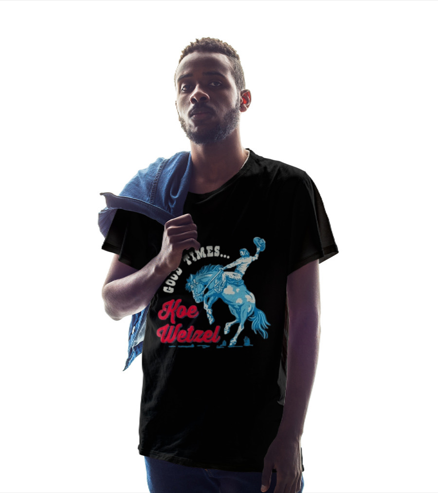 Good Times Koe Wetzel Rodeo Bronco Rider T-Shirt