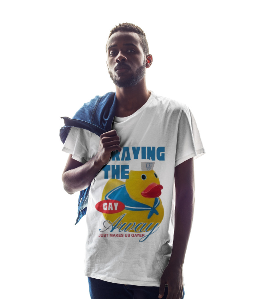 Praying The Gay Away Just Makes Us Gayer Pride Rubber Duck Sailor Hat T-Shirt