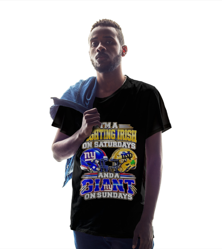 I'm A Fighting Irish On Saturdays And A Giant NY On Sundays Helmets T-Shirt