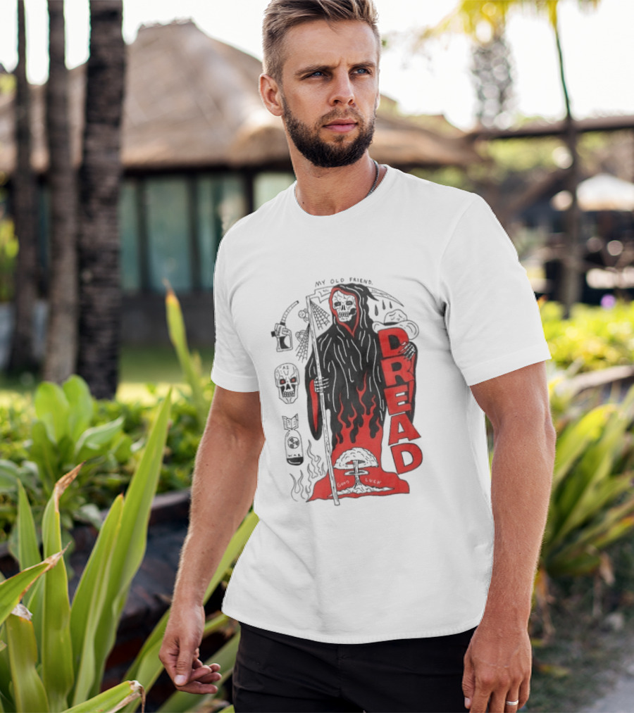 Dread My Old Friend Grim Reaper With Flames And Skull T-Shirt