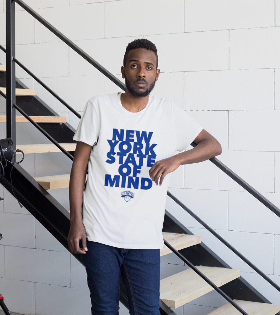 New York Knicks New York State Of Mind Knicks Basketball T-Shirt