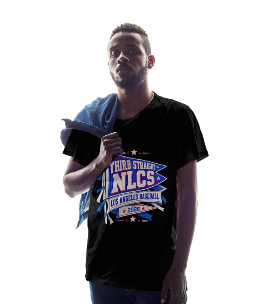 Third Straight NLCS Los Angeles Baseball 2026 Flag T-Shirt