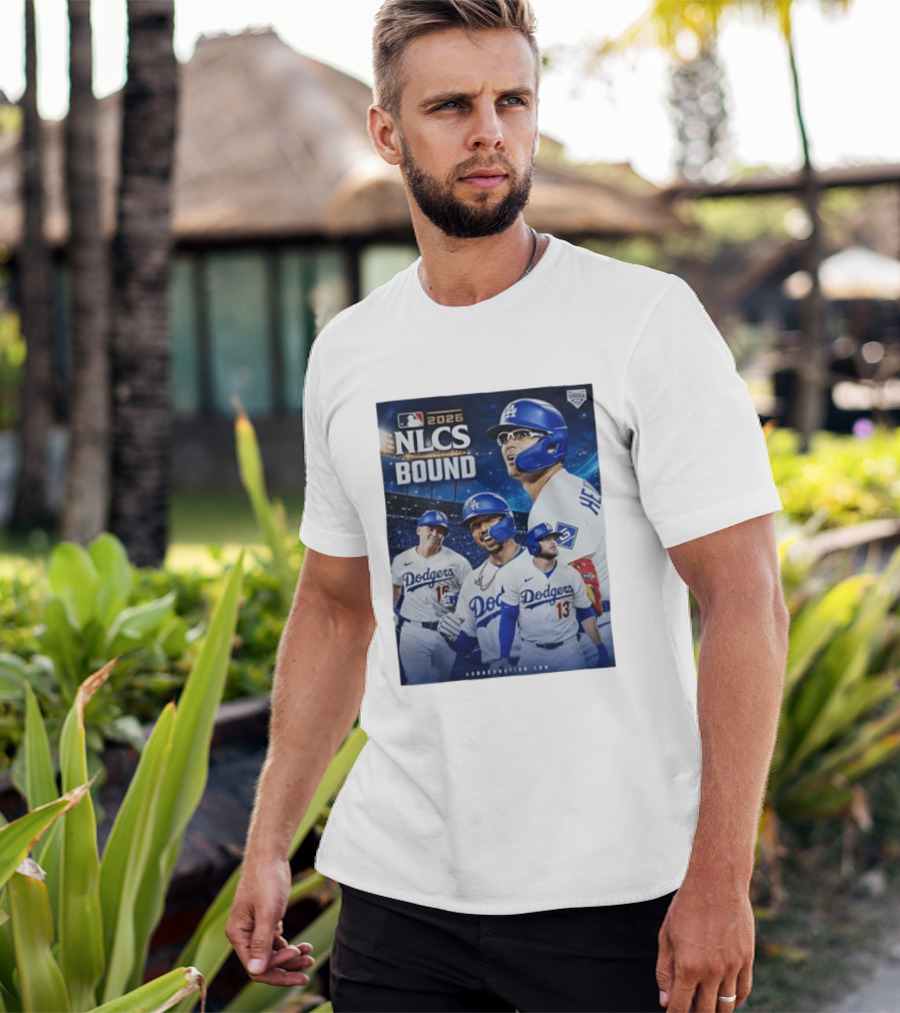 MLB 2026 NLCS Bound Los Angeles Dodgers Baseball Players T-Shirt