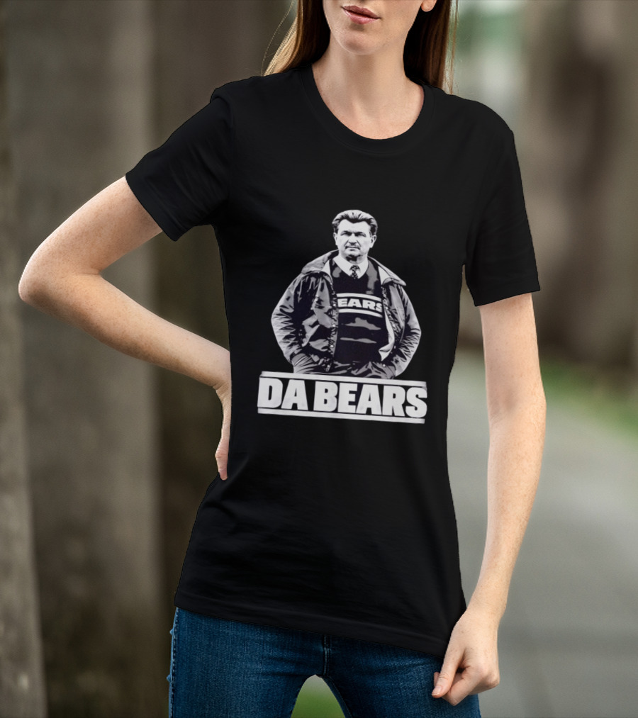 Da Bears Mike Ditka Coach Chicago Bears T-Shirt