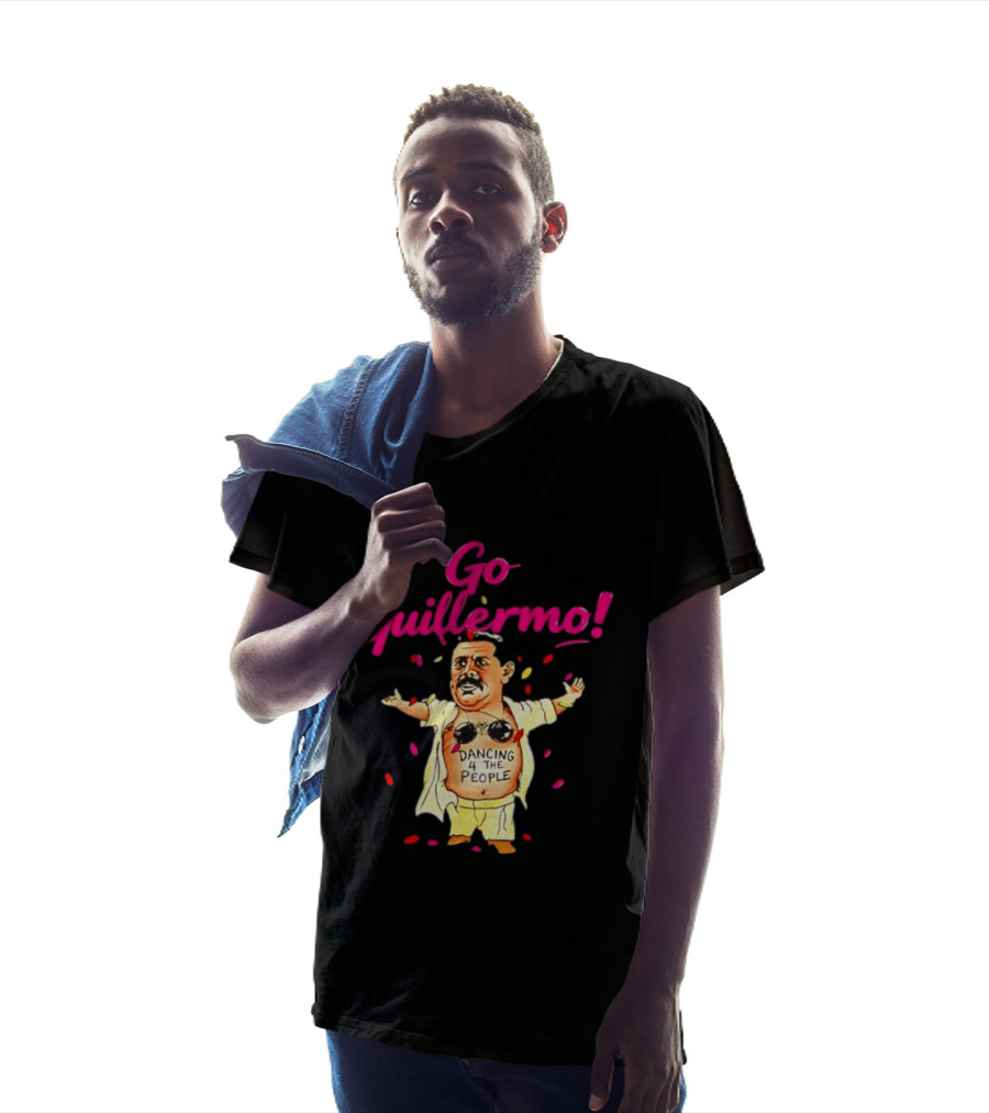 Go Guillermo Dancing 4 The People Celebration T-Shirt