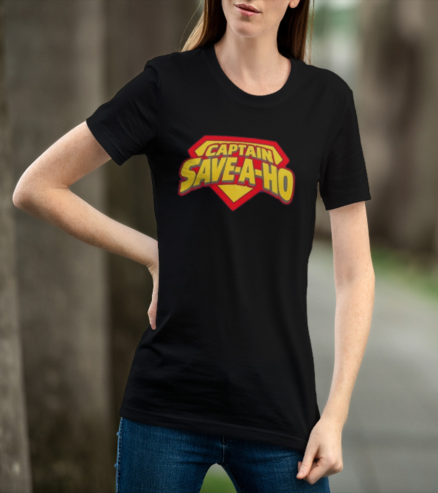 Captain Save A Ho Superman Shield T-Shirt