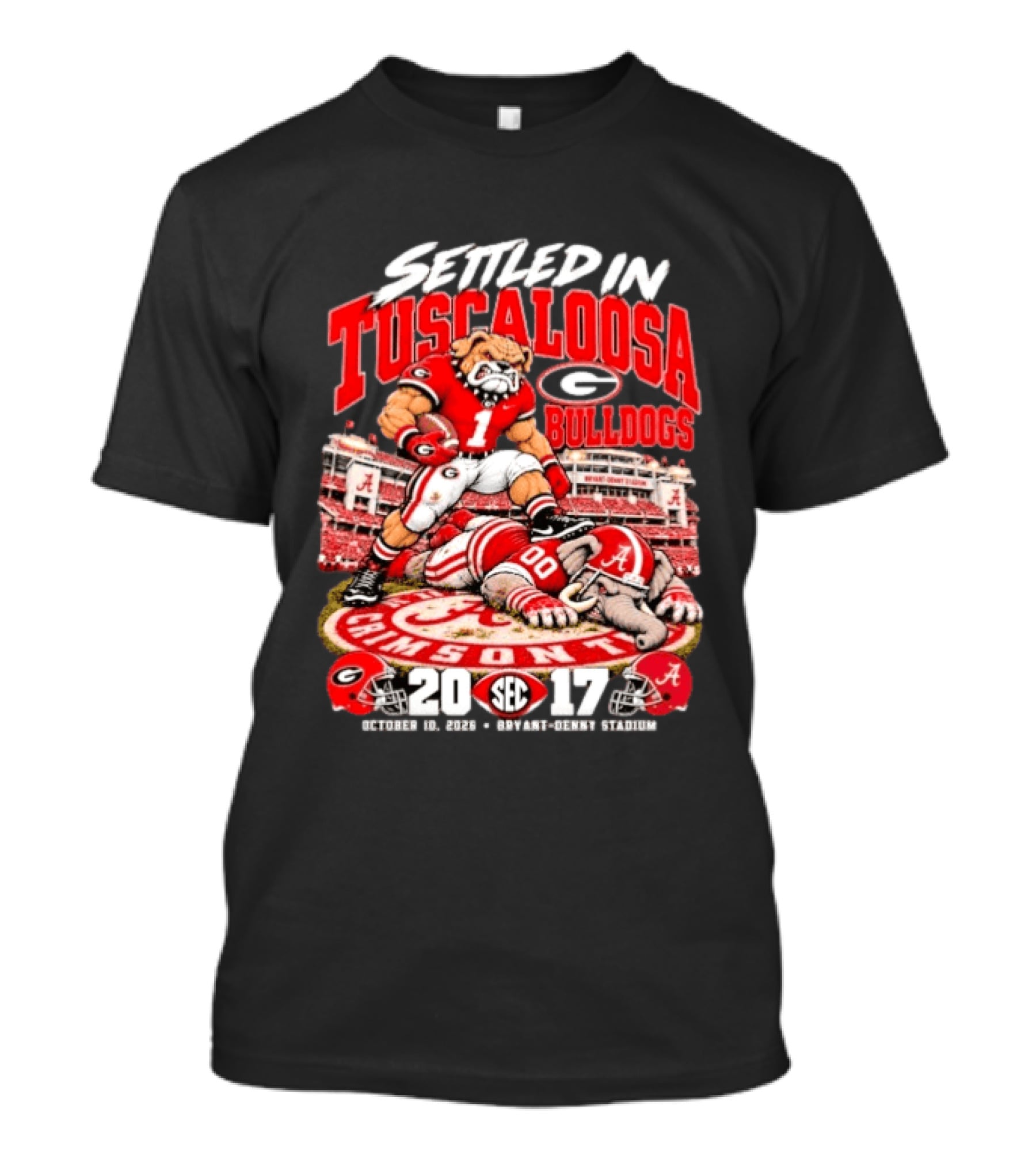 Settled In Tuscaloosa Georgia Bulldogs Vs Alabama Crimson Tide SEC October 10 2026 Bryant Denny Stadium 20 17 T-Shirt
