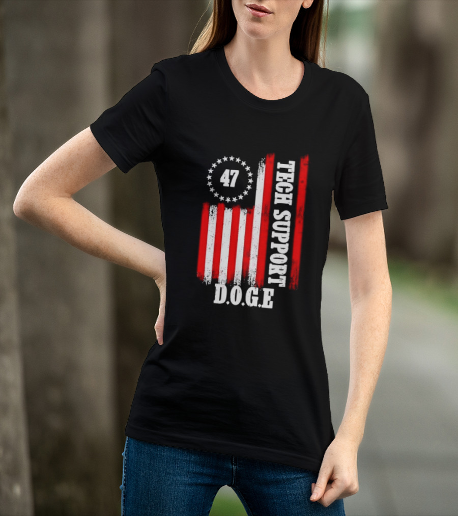 47 D.O.G.E. Tech Support American Flag T-Shirt