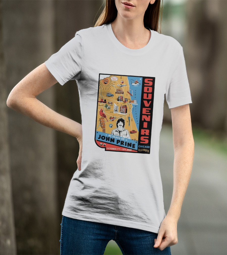 Souvenirs John Prine 80 Years October 7 11 2026 Chicago Illinois T-Shirt