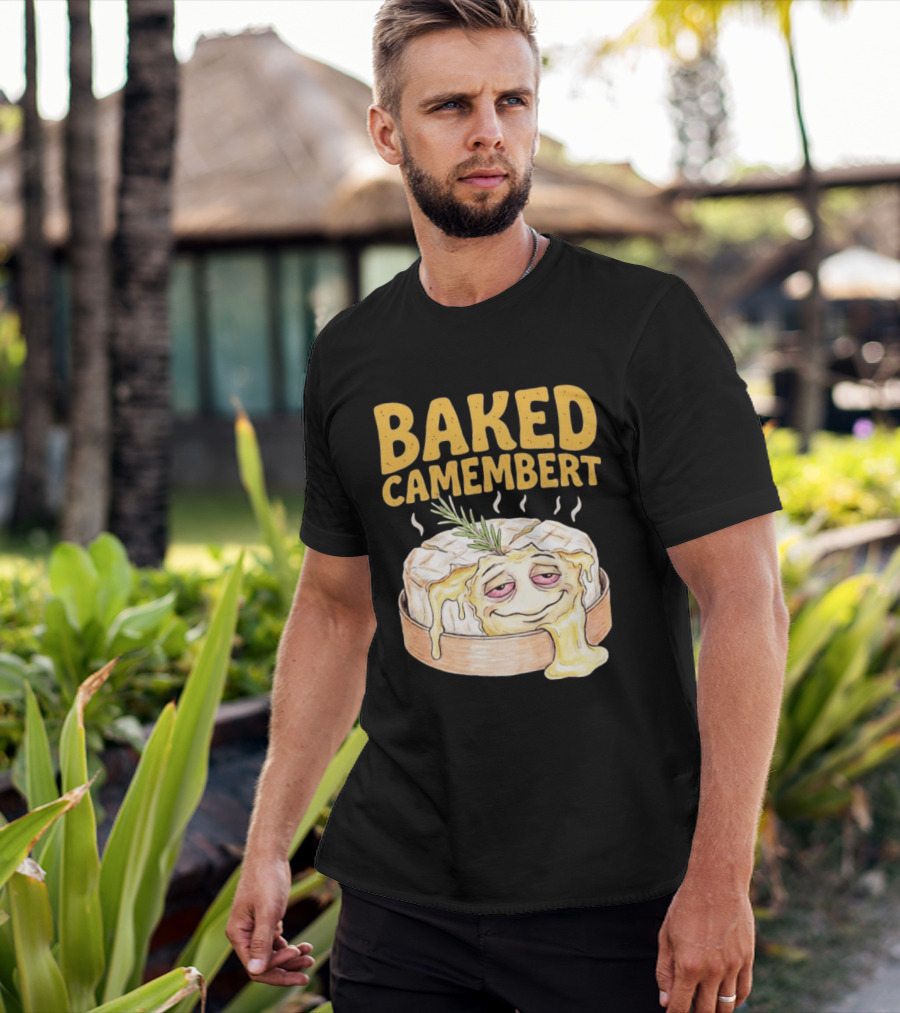 Baked Camembert Cheese Food Funny Illustration With Melted Face T-Shirt