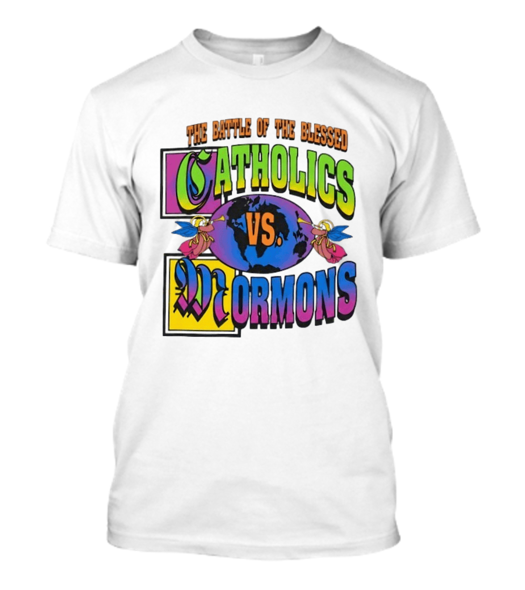 The Battle Of The Blessed Catholics Vs Mormons World Angels T-Shirt
