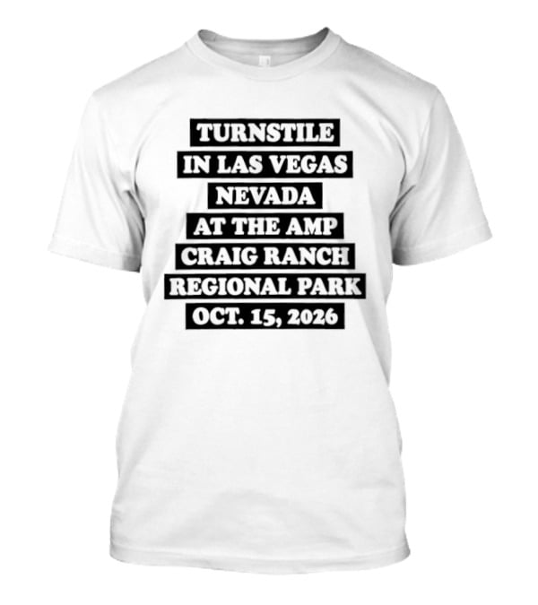 Turnstile Las Vegas Nevada Amp Craig Ranch Regional Park Oct 15 2026 T-Shirt