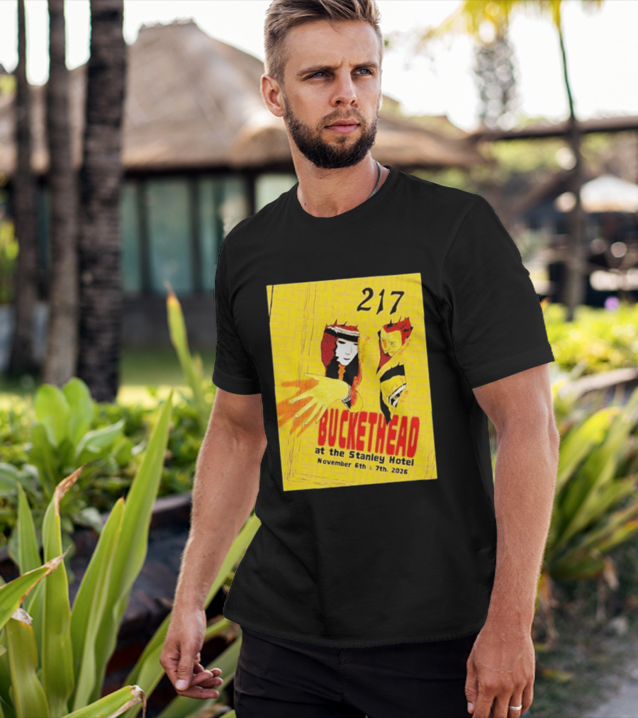 Buckethead 217 At The Stanley Hotel November 6th & 7th 2026 T-Shirt