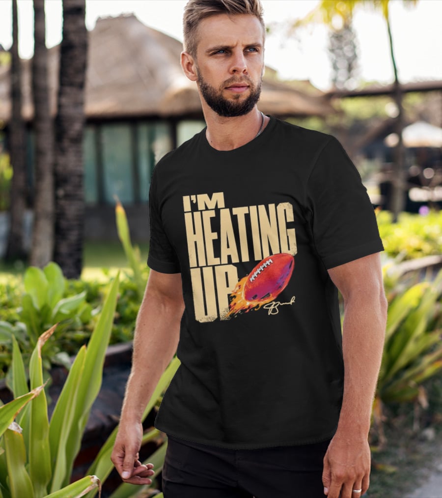 I'm Heating Up Jameis Winston New York Giants Stacked Football T-Shirt