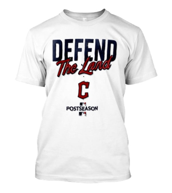 Cleveland Guardians Defend The Land Postseason C T-Shirt