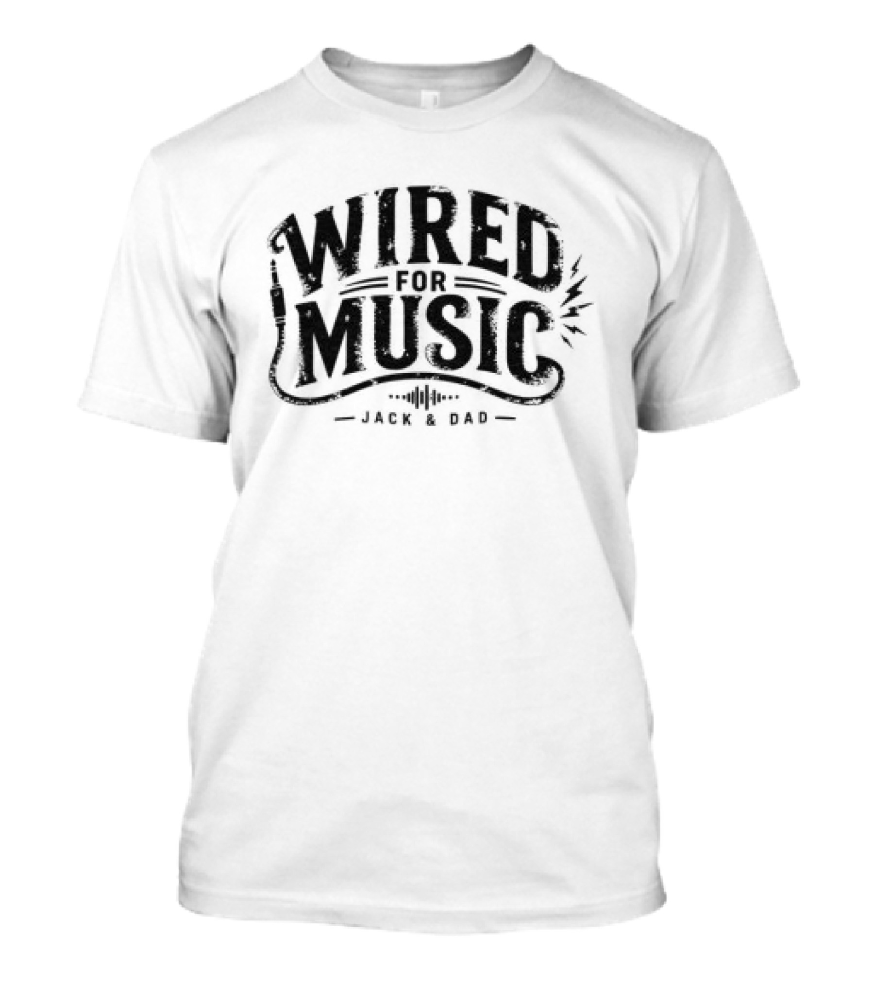 Jackand Dad Store Wired For Music T-Shirt
