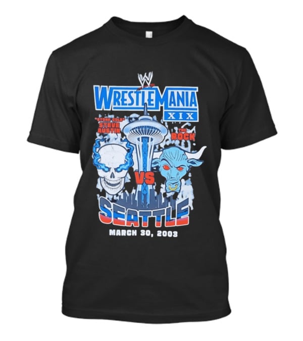 WrestleMania XIX Stone Cold Steve Austin Vs The Rock March 30 2003 Seattle T-Shirt