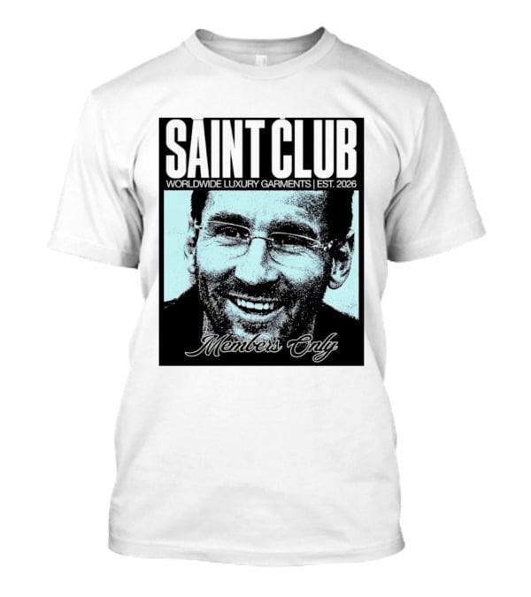 SAINT CLUB Worldwide Luxury Garments Est. 2026 Members Only T-Shirt