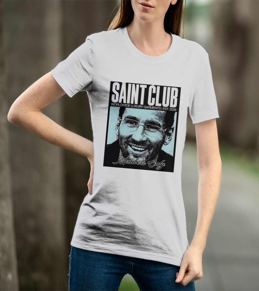 SAINT CLUB Worldwide Luxury Garments Est. 2026 Members Only T-Shirt